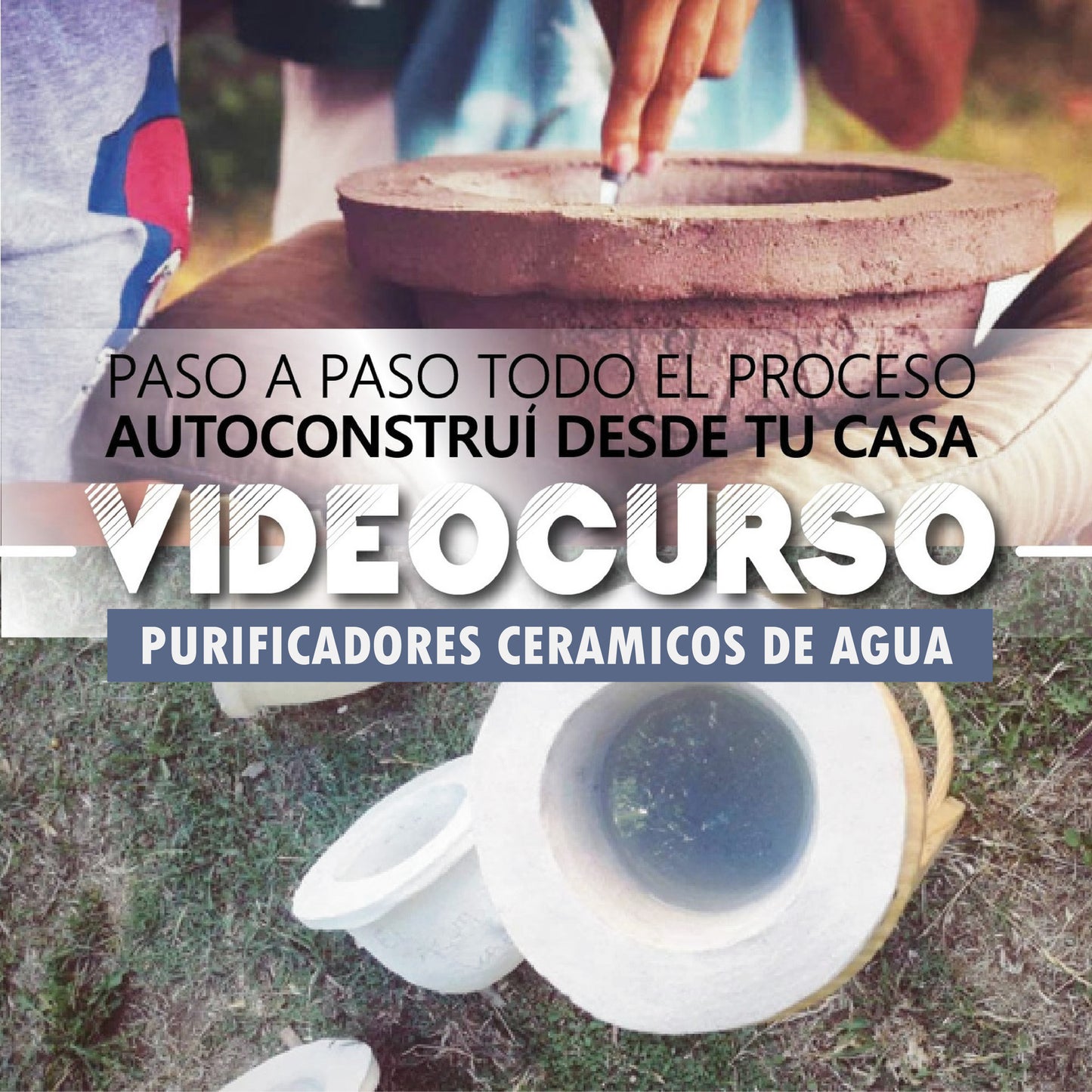 Videocurso Filtros Cerámicos de Agua